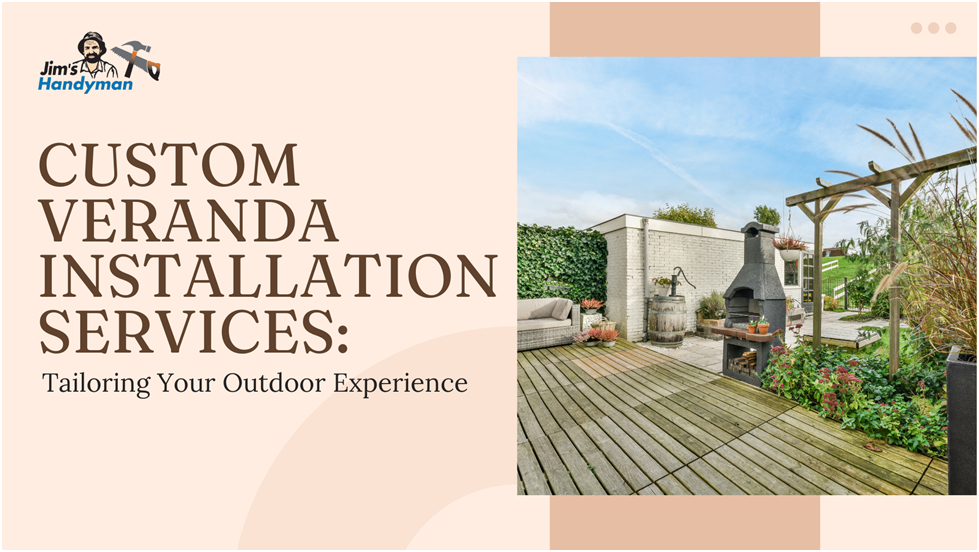 Veranda Installation Services